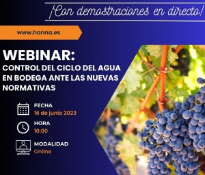 Webinar "Control del ciclo del agua en bodega ante las nuevas normativas" de Hanna Instruments