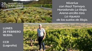 Asociación Sumilleres de La Rioja: Cata de Vinos Blancos de Rioja. @ Centro de la Cultura del Rioja